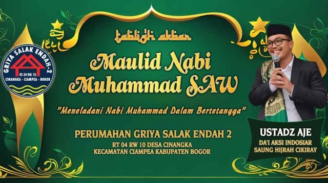 Tabligh Akbar Acara Maulid Nabi Muhammad di Griya Salak Endah